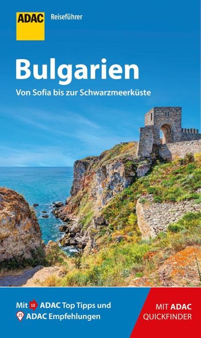 ADAC Reiseführer Bulgarien, Antoniya Hasenöhrl ; Friedrich Köthe ; Daniela Schetar-Köthe - Paperback - 9783956895104
