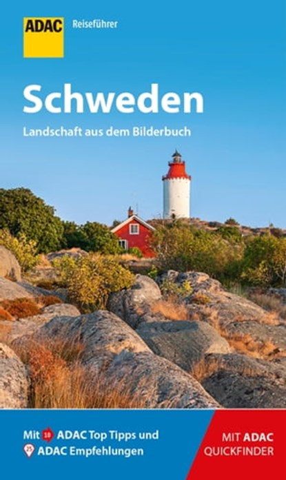 ADAC Reiseführer Schweden, Rasso Knoller ; Susanne Kilimann - Ebook - 9783956895890