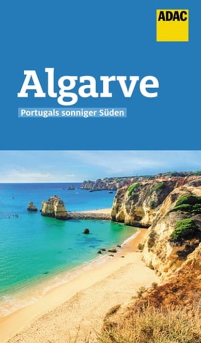 ADAC Reiseführer Algarve, Sabine May - Ebook - 9783956898136