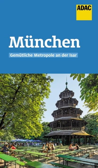 ADAC Reiseführer München, Ischta Lehmann - Ebook - 9783956898204