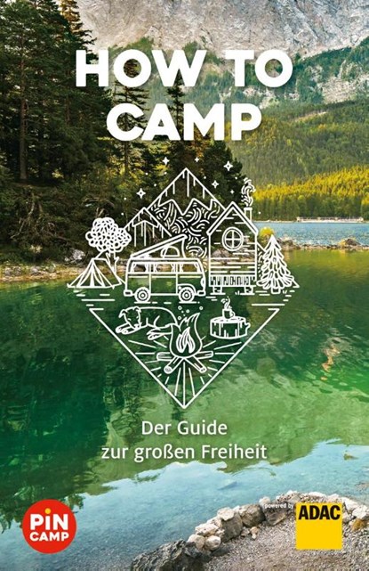 How to camp, Marie Welsche ; Martin Bliss - Paperback - 9783956898969