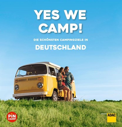 Yes we camp! Deutschland, Wilhelm Klemm ; Christine Lendt ; Eva Stadler - Paperback - 9783956899225