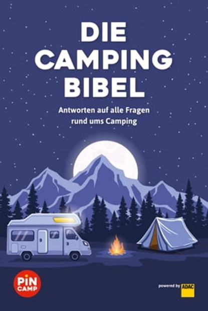 Die Campingbibel, Gerd Blank - Ebook - 9783956899324