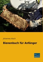 Bienenbuch für Anfänger | Johannes Aisch | 