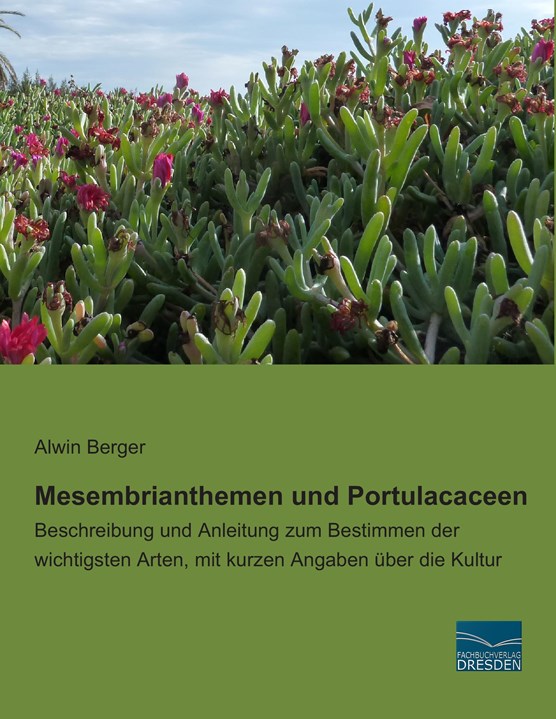 Mesembrianthemen und Portulacaceen