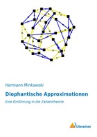 Diophantische Approximationen | Hermann Minkowski | 