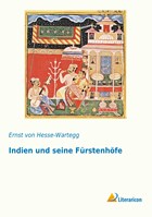 Indien und seine Fürstenhöfe | Ernst Von Hesse-Wartegg | 