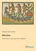 Mexiko | Oswald Schroeder | 