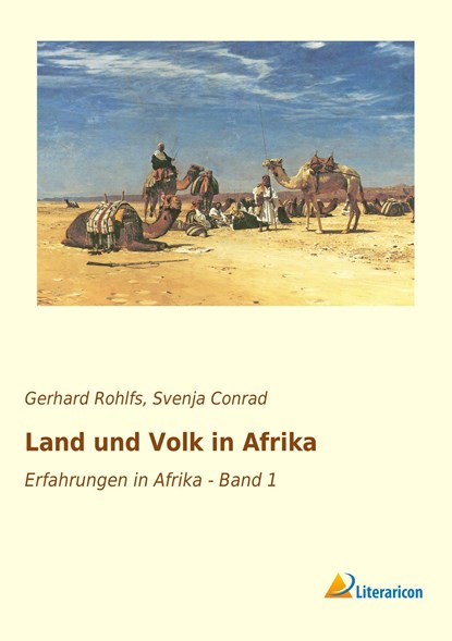 Land und Volk in Afrika, Gerhard Rohlfs - Paperback - 9783956978388