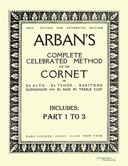 Arbans complete celebrated method for the cornet, Jean-Baptiste Arban - Paperback - 9783956980817