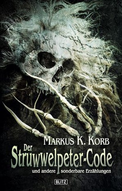 Der Struwwelpeter-Code, Markus K. Korb - Ebook - 9783957193070