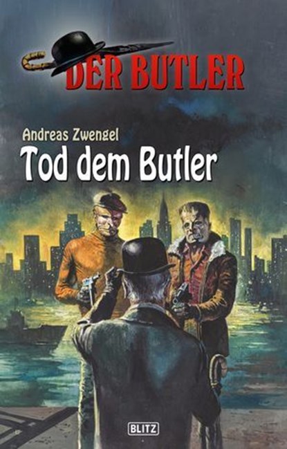 Der Butler 11: Tod dem Butler, Andreas Zwengel - Ebook - 9783957195159