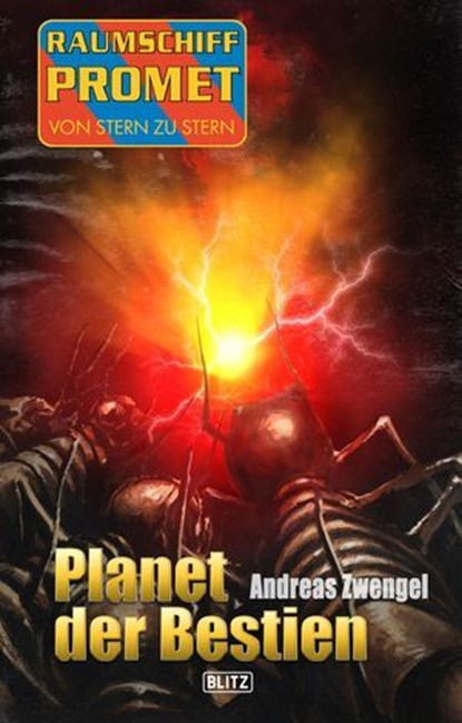 Raumschiff Promet - Von Stern zu Stern 36: Planet der Bestien, Andreas Zwengel - Ebook - 9783957195968