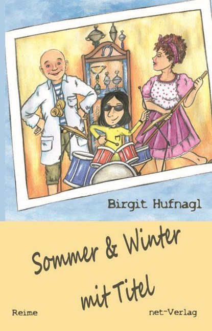 Sommer & Winter mit Titel, Birgit Hufnagl - Paperback - 9783957203328
