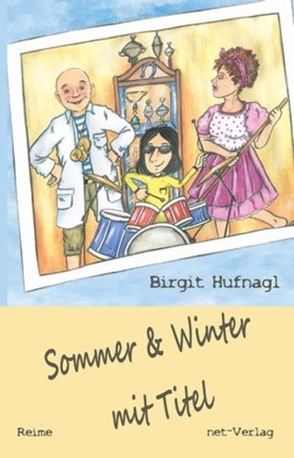Sommer & Winter mit Titel, Birgit Hufnagl ; Heike Georgi ; net-Verlag - Ebook - 9783957203359