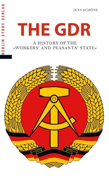 The GDR, Jens Schöne - Paperback - 9783957230201