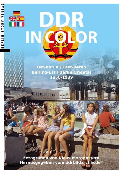 DDR in Color, Klaus Morgenstern - Paperback - 9783957230379