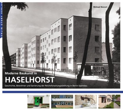 Moderne Baukunst in Haselhorst, Michael Bienert - Paperback - 9783957230508