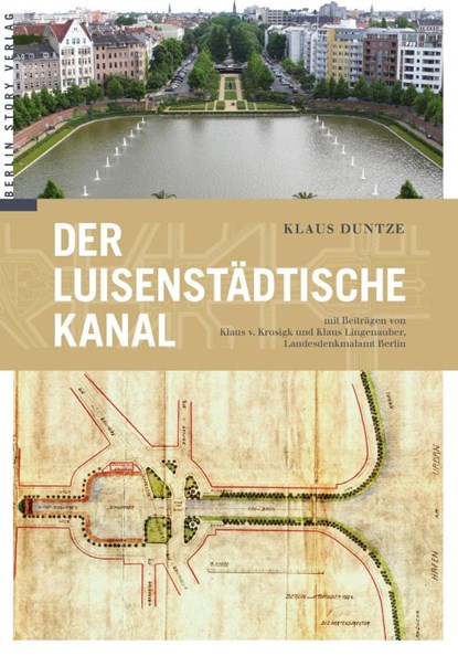 Der Luisenstädtische Kanal, Klaus Duntze - Paperback - 9783957231789