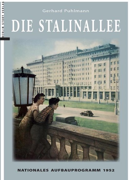 Die Stalinallee, niet bekend - Paperback - 9783957231901