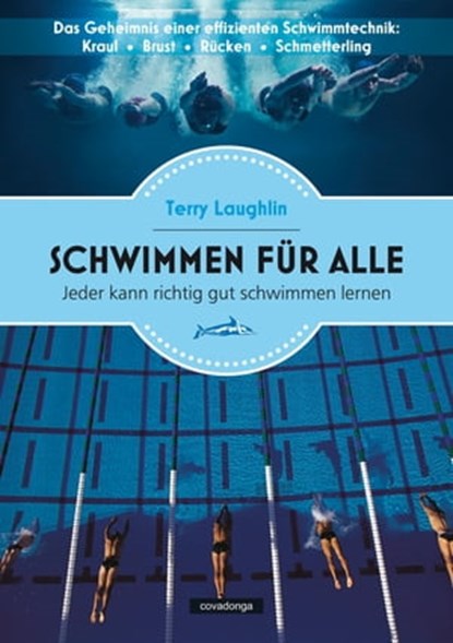 Schwimmen für alle, Terry Laughlin - Ebook - 9783957260031