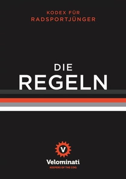 Die Regeln, Velominati - Ebook - 9783957260291