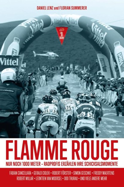 Flamme Rouge, Daniel Lenz ; Florian Summerer - Gebonden - 9783957260390