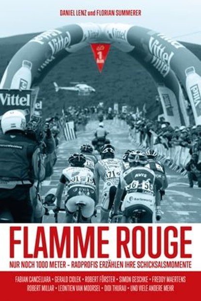 Flamme Rouge, Daniel Lenz ; Florian Summerer - Ebook - 9783957260413