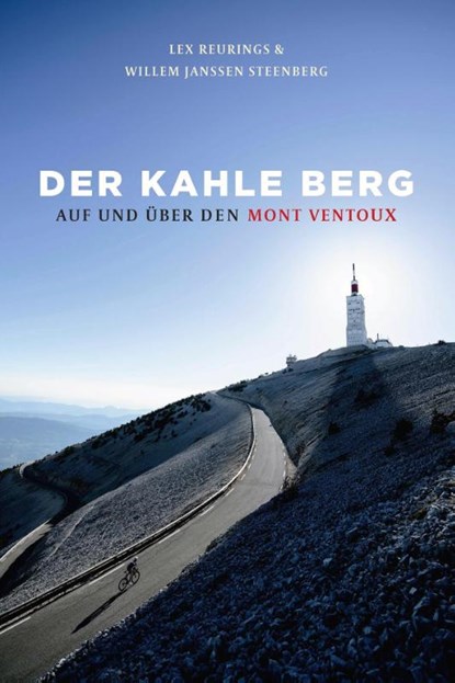 Der kahle Berg, Lex Reurings ; Willem Janssen Steenberg - Paperback - 9783957260468