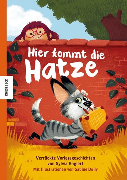 Hier kommt die Hatze, Sylvia Englert - Gebonden - 9783957280893