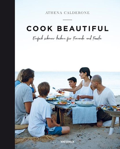 Cook beautiful, Athena Calderone - Gebonden - 9783957281654