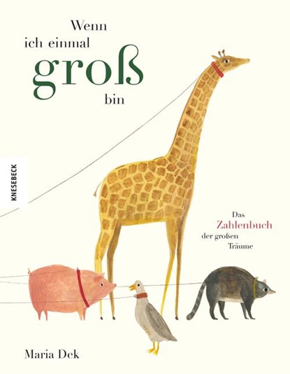 Wenn ich einmal groß bin, Maria Dek - Gebonden - 9783957282767