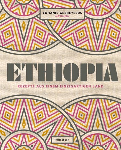 Ethiopia, Yohanis Gebreyesus ; Jeff Koehler - Gebonden - 9783957283238