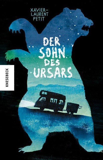 Der Sohn des Ursars, Xavier-Laurent Petit - Gebonden - 9783957285386