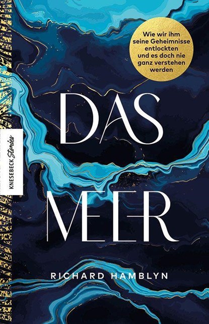 Das Meer, Richard Hamblyn - Gebonden - 9783957286819