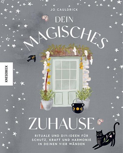 Dein magisches Zuhause, Jo Cauldrick - Gebonden - 9783957288288
