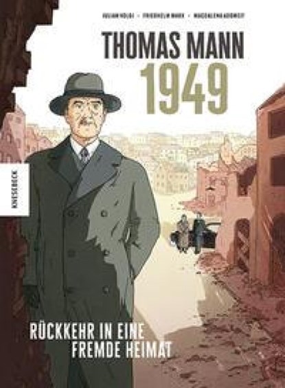Thomas Mann - 1949, Julian Voloj ; Friedhelm Marx - Gebonden - 9783957288967
