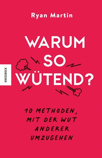 Warum so wütend?, Ryan Martin - Paperback - 9783957289063