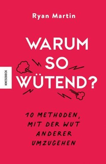 Warum so wütend?, Ryan Martin - Ebook - 9783957289322