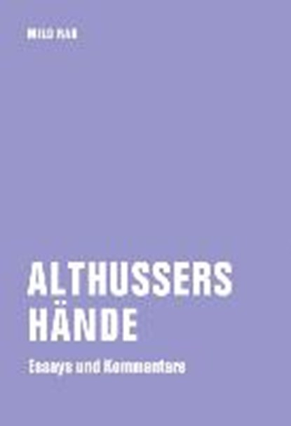Rau, M: Althussers Hände, RAU,  Milo - Paperback - 9783957320872