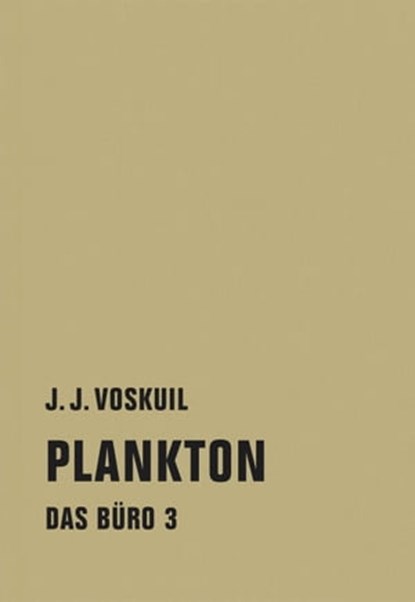 Plankton, J. J. Voskuil ; Gerbrand Bakker - Ebook - 9783957321268