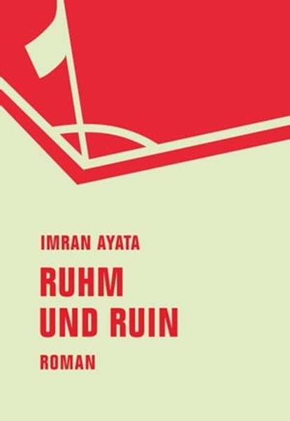 Ruhm und Ruin, Imran Ayata - Ebook - 9783957321367