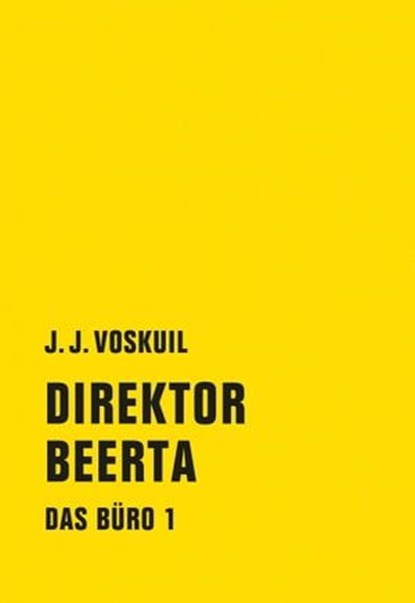 Direktor Beerta, J.J. Voskuil - Ebook - 9783957322258
