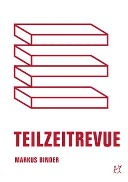 Teilzeitrevue, Markus Binder - Ebook - 9783957322449