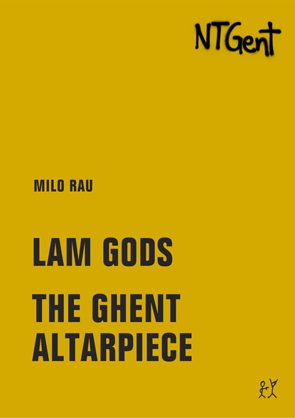 Lam Gods / The Ghent Altarpiece, Milo Rau - Paperback - 9783957323637