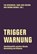 Trigger-Warnung, Eva Berendsen ; Meron Mendel ; Saba-Nur Cheema - Paperback - 9783957323804