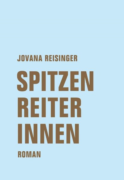 Spitzenreiterinnen, Jovana Reisinger - Gebonden - 9783957324726