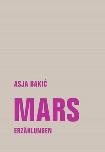 Mars, Asja Bakić - Ebook - 9783957324887