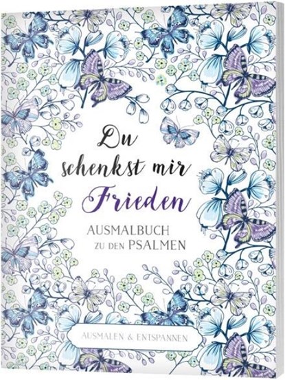 Du schenkst mir Frieden - Ausmalbuch, Christian Art Distributors - Paperback - 9783957342126