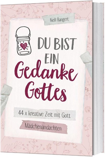 Du bist ein Gedanke Gottes, Nelli Bangert - Paperback - 9783957344762